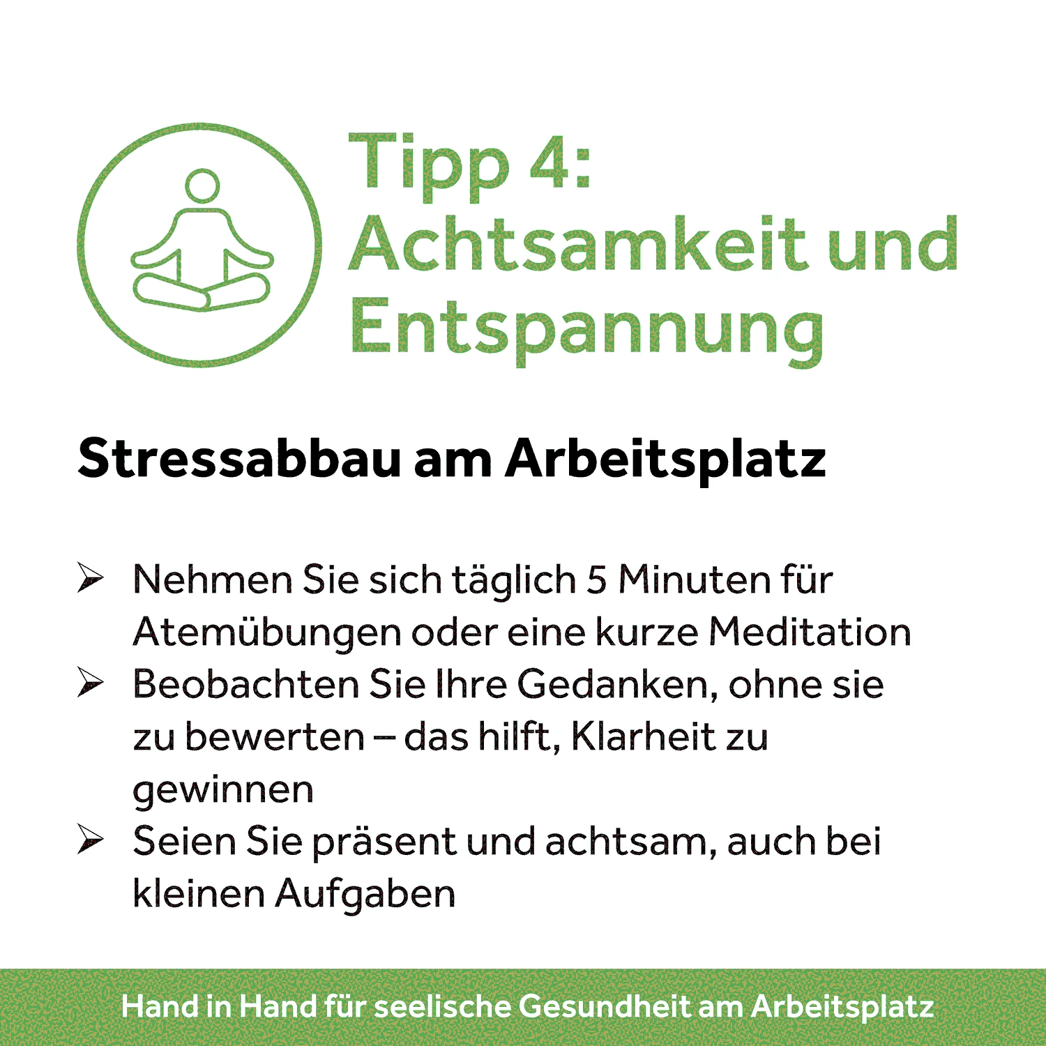 Achtsamkeit und Entspannung: Stressabbau am Arbeitsplatz